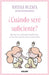 ¿Cuándo Seré Suficiente? Revisa Tus Vínculos Familiares Y Haz Las Paces Con Tu Presente / When Will I Be Enough? by Ruzafa, Nataxa
