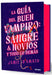 La Guã-A del Buen Vampiro: Sangre & Novios Y Todo Lo Demàs / The Good Vampire's Guide to Blood & Boyfriends by Jamie D'Amato