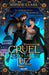 Cruel Es La Luz / Cruel Is the Light by Sophie Clark
