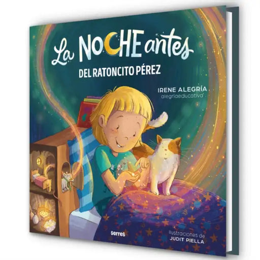 La Noche Antes del Ratoncito Pérez / The Night Before the Tooth Fairy by Irene Alegría