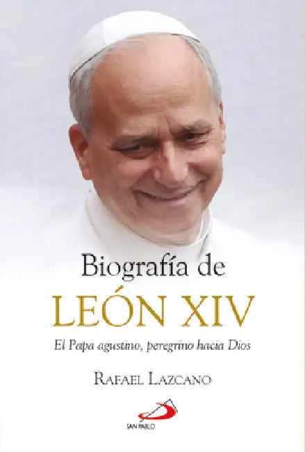 Biografía de León XIX by Rafael Lazcano