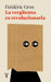 La Vergüenza Es Revolucionaria / A Philosophy of Shame: A Revolutionary Emotion by Frédéric Gros