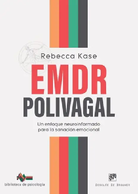 EMDR Polivagal by Rebecca Kase