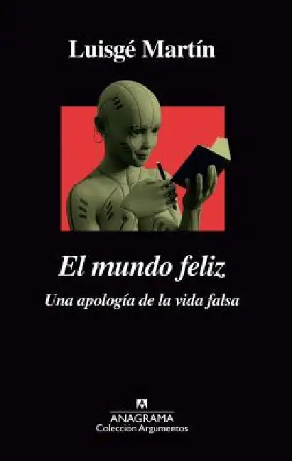 Mundo Feliz, El by Luisge Martin