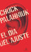 El Día del Ajuste /Adjustment Day by Chuck Palahniuk