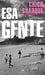 ESA Gente / Those People by Chico Buarque