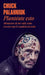 Plantéate Esto / Consider This by Chuck Palahniuk
