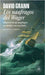 Los Náufragos del Wager / The Wager: A Tale of Shipwreck, Mutiny and Murder by Grann, David