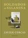 Soldados de Salamina (Edición Ilustrada) / Soldiers of Salamis (Illustrated Edition) by Javier Cercas