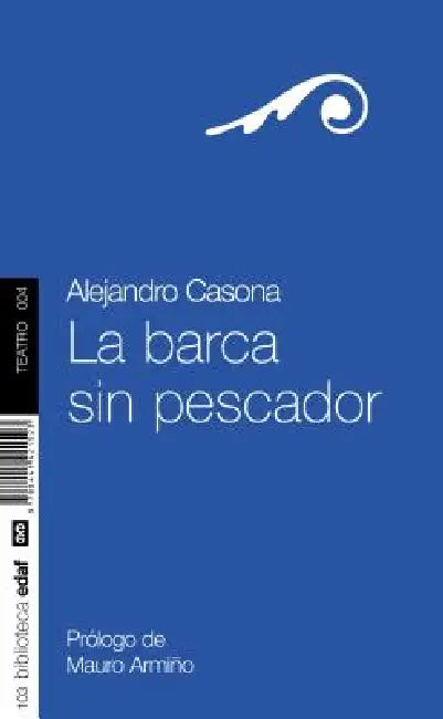 Barca Sin Pescador, La by Alejandro Casona