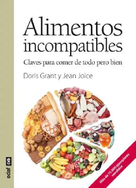 Alimentos Incompatibles by Doris Grant, Jean Joice