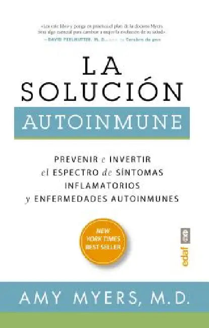 Solucion Autoinmune, La by Amy Myers
