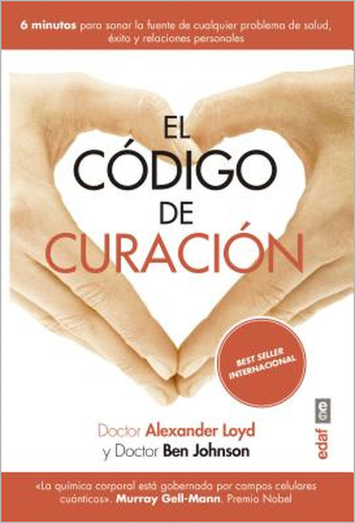 Codigo de Curacion, El -V2* by Alexander Loyd, Ben Johnson