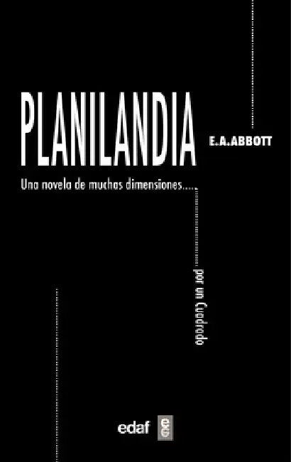 Planilandia by Edwin A. Abbott