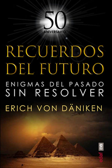Recuerdos del Futuro by Eric Von Daniken