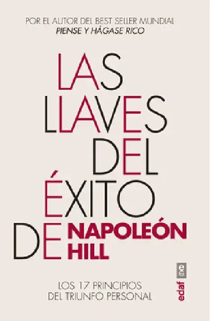 Llaves del Exito de Napoleon Hill, Las by Napoleon Hill