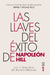 Llaves del Exito de Napoleon Hill, Las by Napoleon Hill