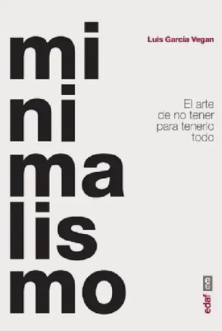 Minimalismo by Luis Garcia Vegan