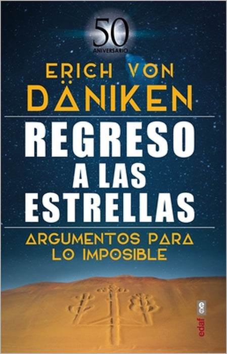 Regreso a Las Estrellas by Eric Von Däniken