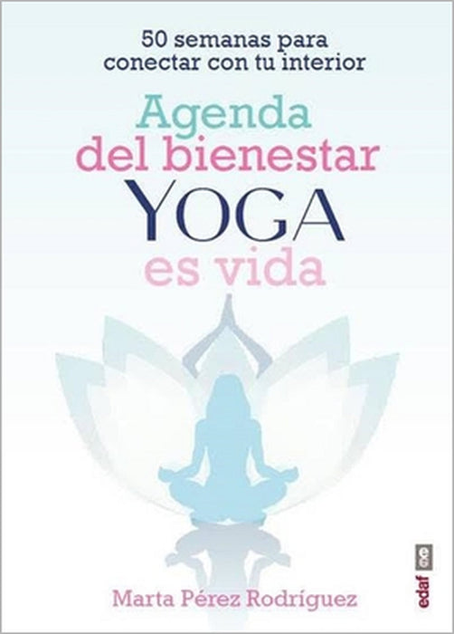 Agenda del Bienestar de Yoga Es Vida by Marta Perez