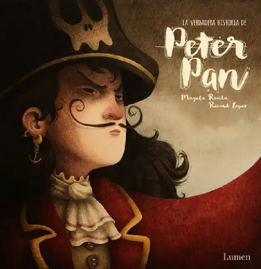 La Verdadera Historia de Peter Pan / The Real Story of Peter Pan by Magela Ronda