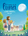 El Cuento de la Luna / A Story about the Moon by Anna Morato Garcia