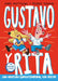 Una Aventura Espaciotemporal (Con Postre) / Gustav & Henri 1: Space Time Cake! by Andrew Matthews