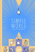 Simple World by Rafael Infantes, Juan Cubo, Pedro Villarejo