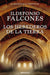 Los Herederos de la Tierra / Heirs to the Land by Ildefonso Falcones
