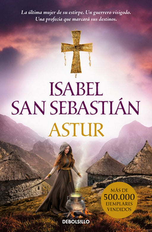 Astur (Spanish Edition) by Isabel San Sebastián
