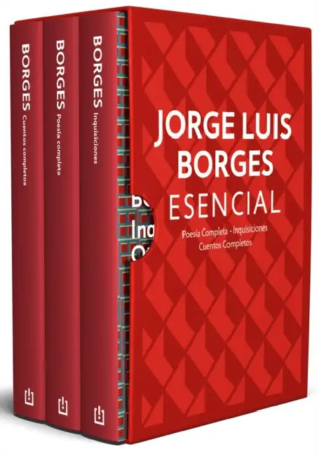 Estuche Borges Esencial (Contiene: Poesía Completa / Cuentos Completos / Inquisiciones) / Box Set Borges Essential by Jorge Luis Borges