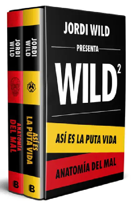 Estuche: Así Es La Puta Vida / Anatomía del Mal / Box Set: This Is the F**ing Life / Anatomy of Evil by Jordi Wild