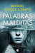 Palabras Malditas by Miguel Conde-Lobato