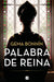 Palabra de Reina by Gema Bonnín