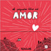 El Pequeño Libro del Amor / The Little Book of Love by 72 Kilos