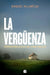 La Vergüenza. Crónica del Juicio del Caso Pelicot / The Shame by Raquel Villaécija