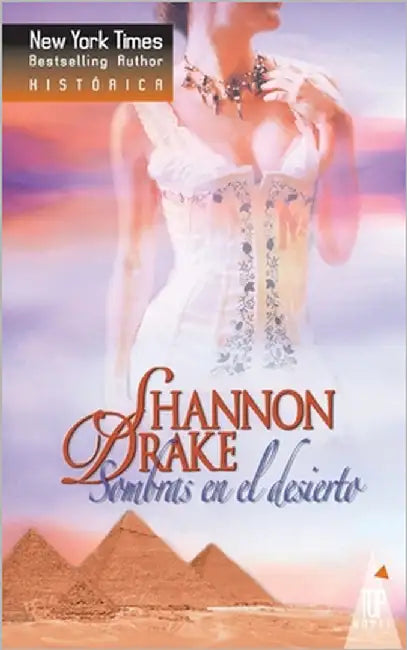 Sombras en el desierto by Drake, Shannon