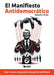 El manifiesto antidemocrático by Sebastián Sölter