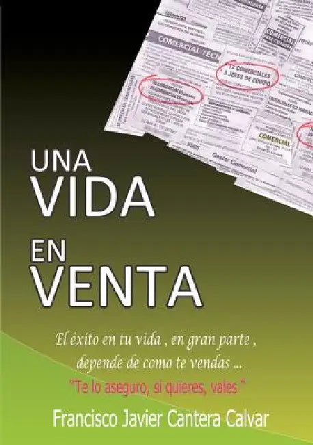Una vida en venta by Francisco Calvar Javier Cantera