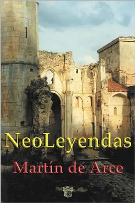 NeoLeyendas by Moreno, Manuel Benavente