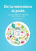 De la naturaleza al plato by Javier de la Hoz