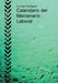 Calendario del Mercenario Laboral by Conrado Rodríguez
