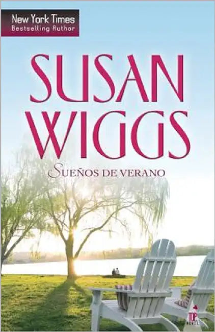 SUEñoS dE vERANo by Wiggs, Susan