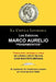 Marco Aurelio: Pensamientos. Los Estoicos. La Critica Literaria. Traducido, Prologado y Anotado Por Juan B. Bergua. by Juan Bautista Bergua, Juan Bautista Bergua