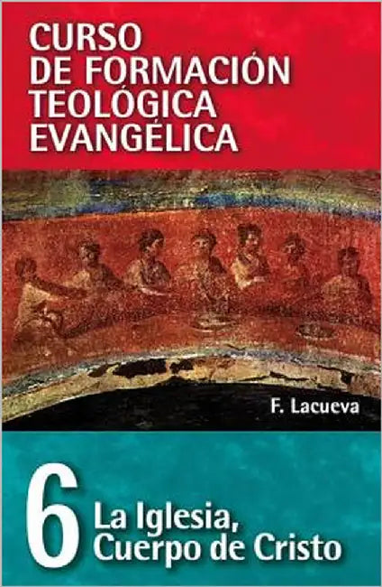 El Cft 06 - La Iglesia, Cuerpo de Cristo by Lacueva, Francisco