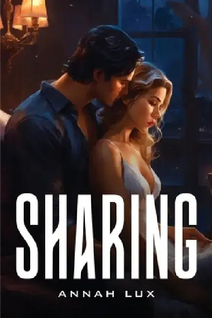 Sharing by Annah Lux
