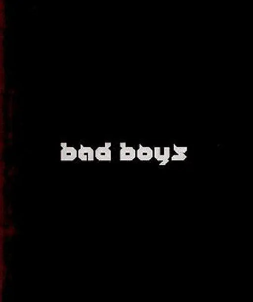 Bad Boys by Manu Arregui, Carles Congost, Joan Mikel Euba