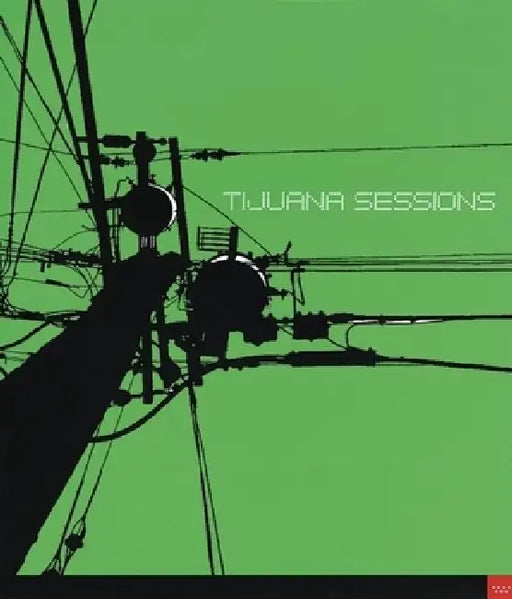 Tijuana Sessions by Priamo Lozada, Taiyana Pimentel