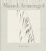 Manel Armengol: Herbarium by Margaret Hooks