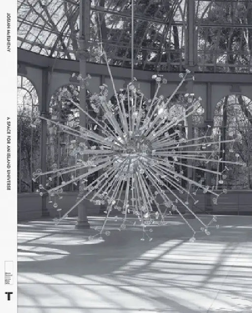 Josiah McElheny: A Space for an Island Universe by Josiah McElheny, Lynne Cooke, Josiah McElheny